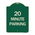 Signmission Designer Series 20 Minute Parking, Green & Tan Heavy-Gauge Aluminum Sign, 24" x 18", G-1824-24493 A-DES-G-1824-24493